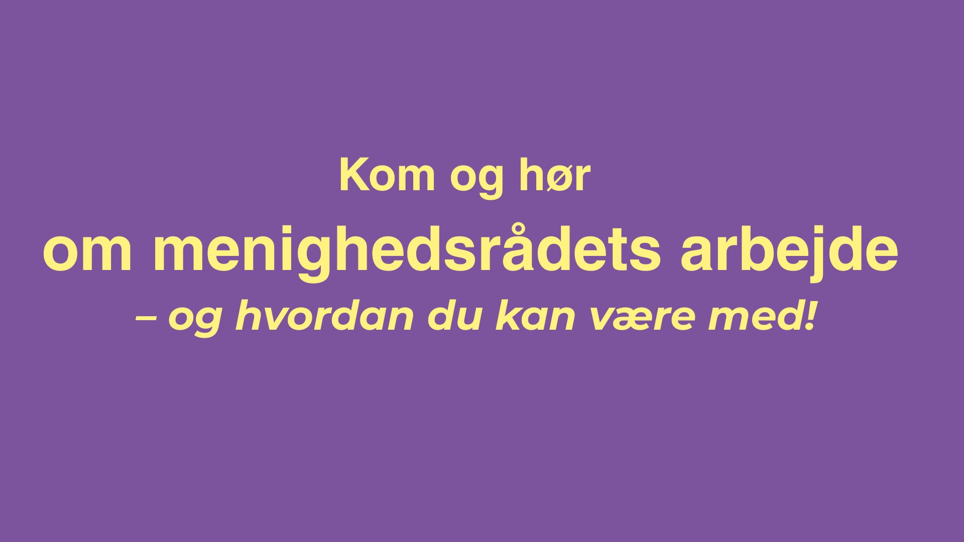 Menighedsmøde og orienteringsmøde